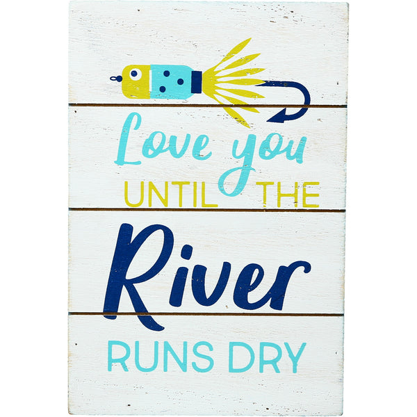 pavilion gift company River Runs Dry 4" x 6" MDF Plaque