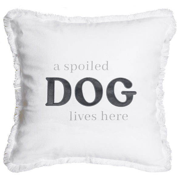 pavilion gift company Spoiled Dog 18" Throw Pillow Cover