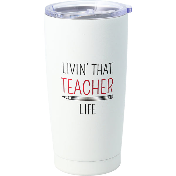 pavilion gift company Teacher Life 20 oz Stainless Steel Travel Tumbler