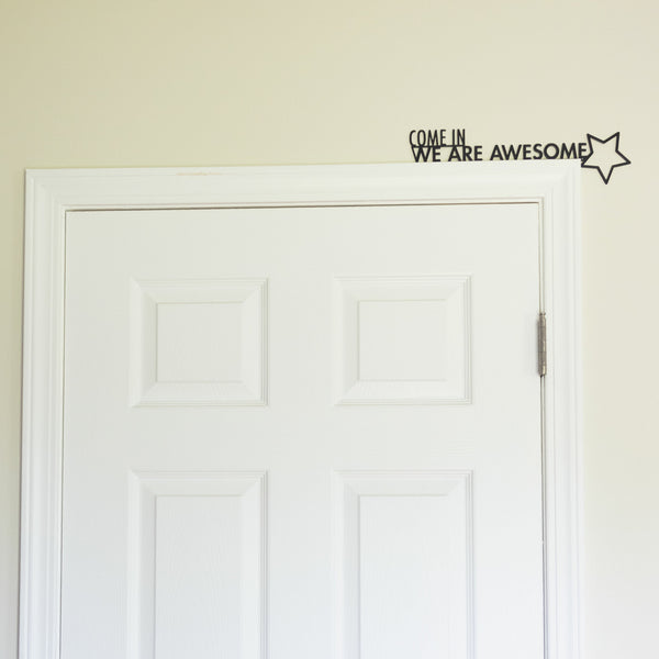 Pavilion Gift Company We Are Awesome Metal Door Topper