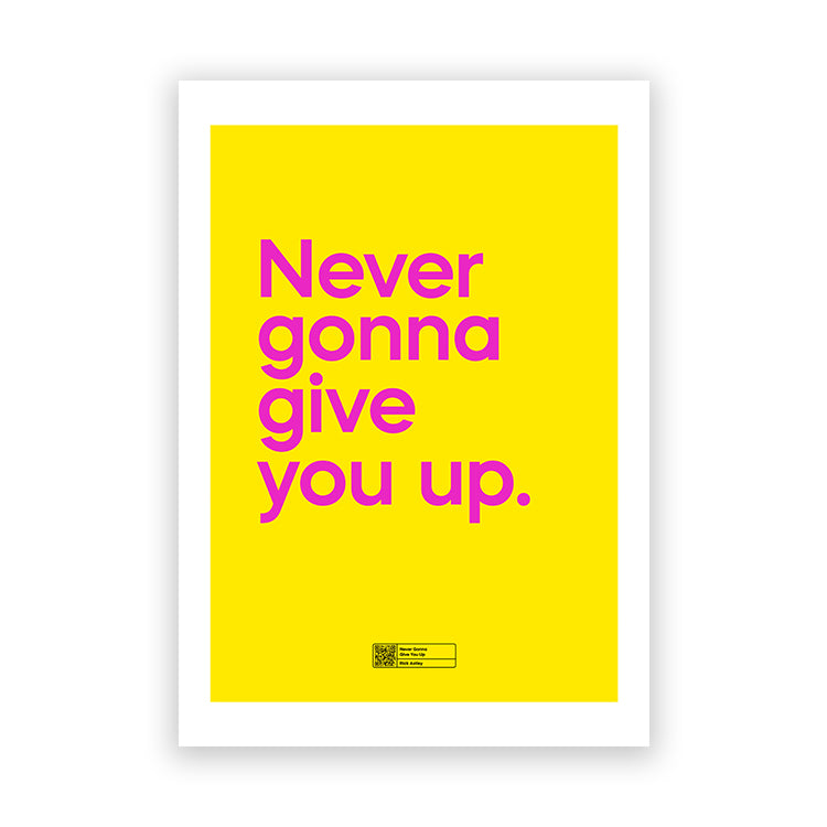 photoframesandart Never Gonna Give You Up by Say It With Songs