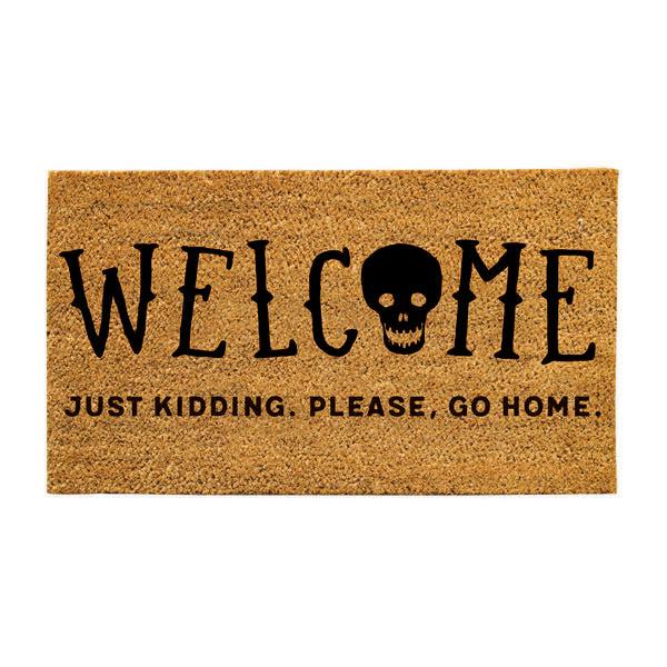Plow & Hearth 28" X 16" Nature Coir Mat Welcome Just Kidding Please Go Home