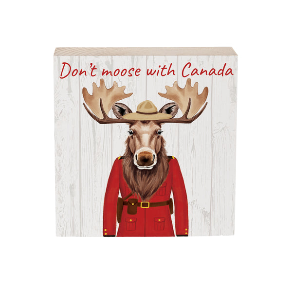 Plow & Hearth Canada Strong Vintage Sign Wood Block "Don't Moose With Canada" 6"x6"