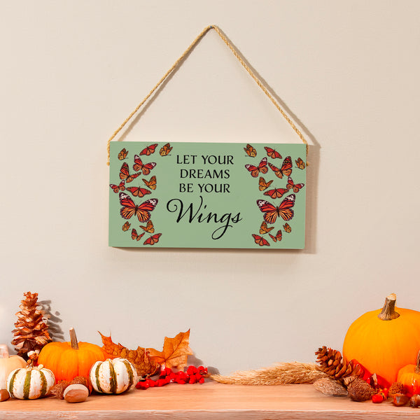plow & hearth Harvest Blossom WildFlowers Hanging Sign "Let Your Dreams Be Your Wings" 11"x6"