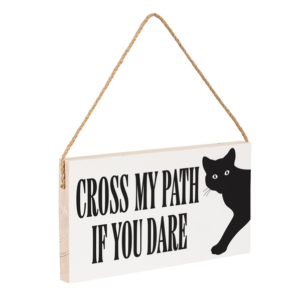 Plow & Hearth Haunted House Cat Hanging Sign "Cross My Path If You Dare" 11"x6"
