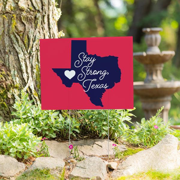 plow & hearth Hearts in Action for Texas Yard Sign "Stay Strong Texas"