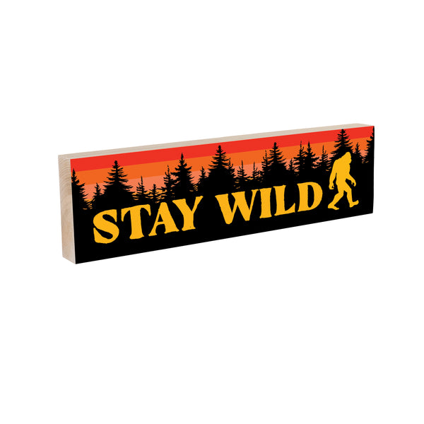Plow & Hearth High Country Bigfoot Mantle Sign "Stay Wild" 18"x5"