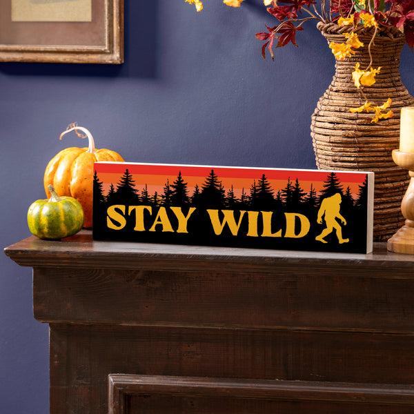plow & hearth High Country Bigfoot Mantle Sign "Stay Wild" 18"x5"