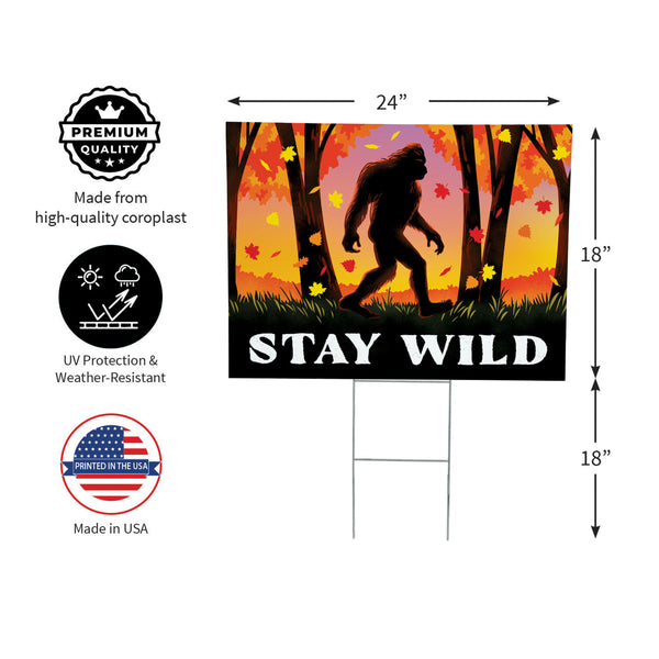 Plow & Hearth High Country Bigfoot Yard Sign "Stay Wild" 24"x18"