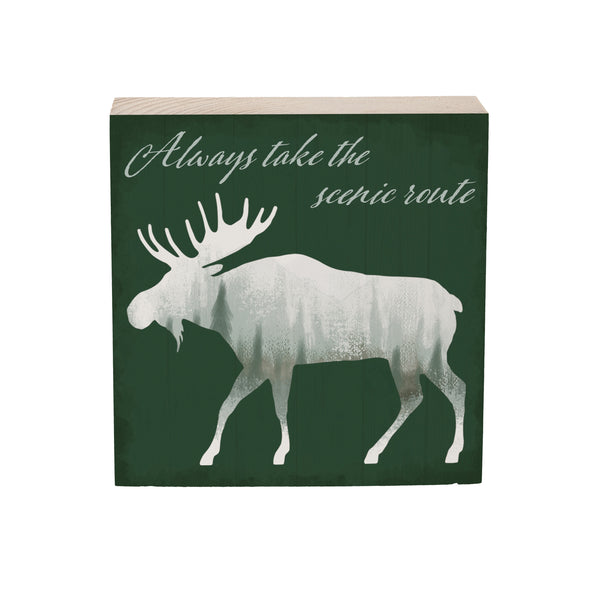 Plow & Hearth High Country Painting Sign Wood Block Moose "Always Take The Scenic Route" 6"x6"