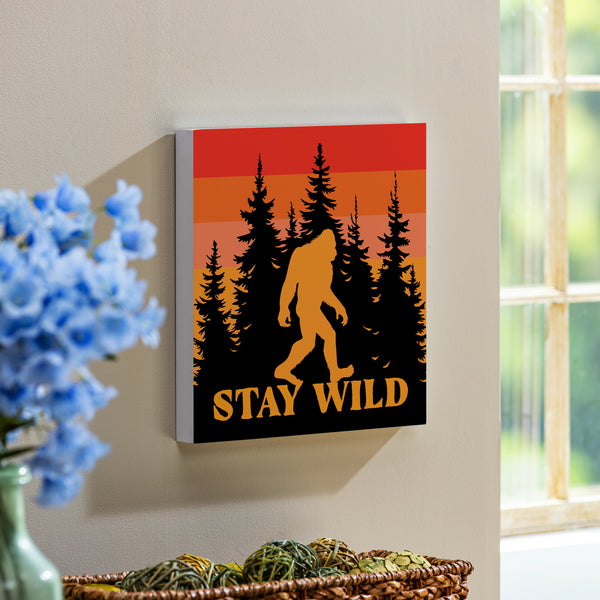 Plow & Hearth Just For Laughs Bigfoot Indoor Wall Décor "Stay Wild" 12"x12"