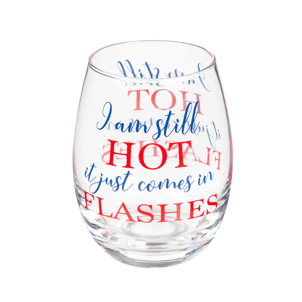 Plow & Hearth Just For Laughs Wine Glass Stemless Glass I Am Still Hot 17oz Gift Box