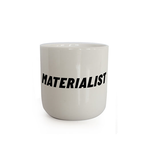 plty Attitude - MATERIALIST (Mug)