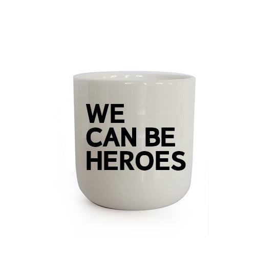 plty Lyrics - We can be heroes (Mug)