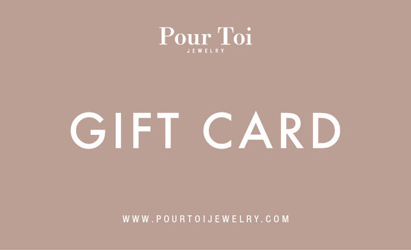 pour toi Electronic Gift Card