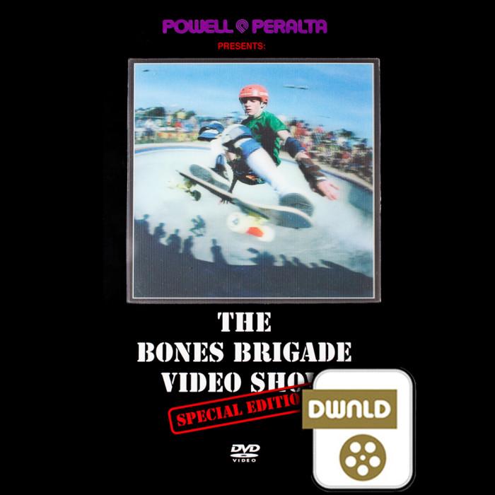 powell peralta Powell Peralta Bones Brigade Video Show Special Edition SD Download