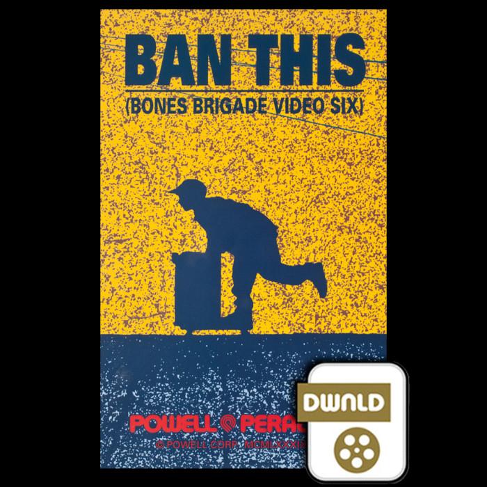 powell peralta Powell Peralta Ban This SD Download