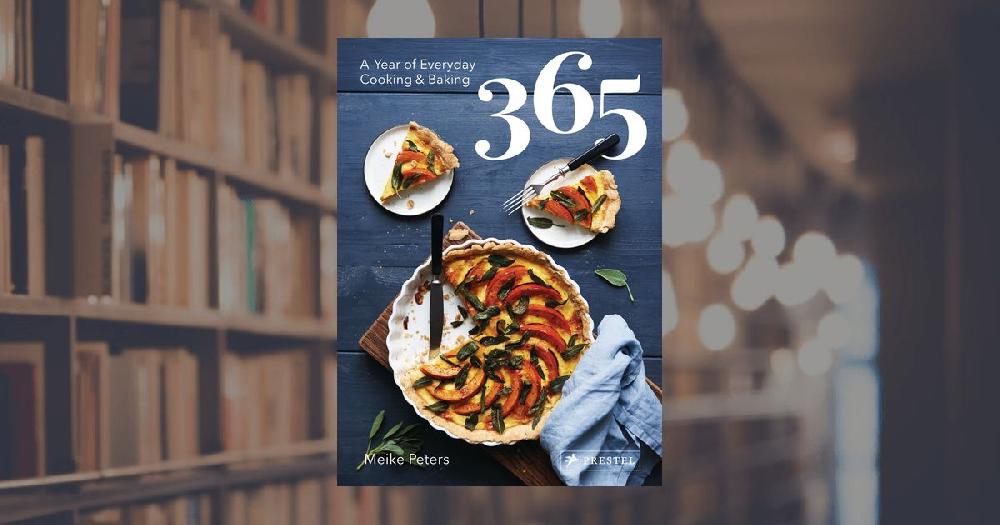 prestel publishing 365: A Year of Everyday Cooking and Baking