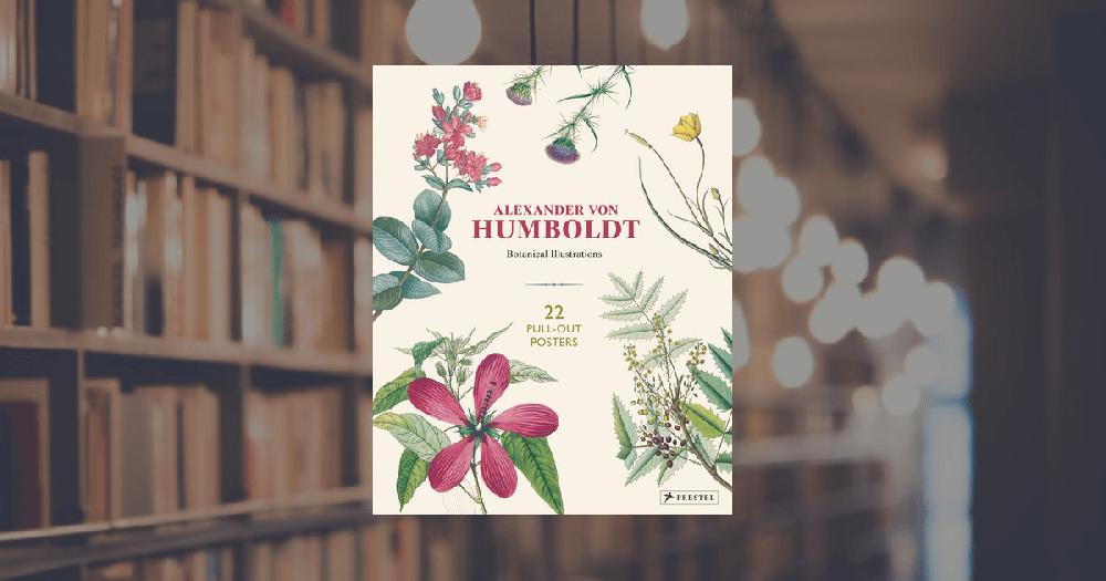 prestel publishing Alexander von Humboldt - Botanical Illustrations