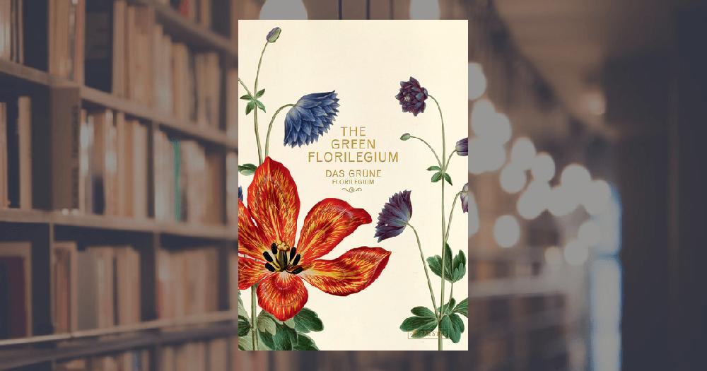prestel publishing Das Grüne Florilegium – The Green Florilegium (dt./engl.)