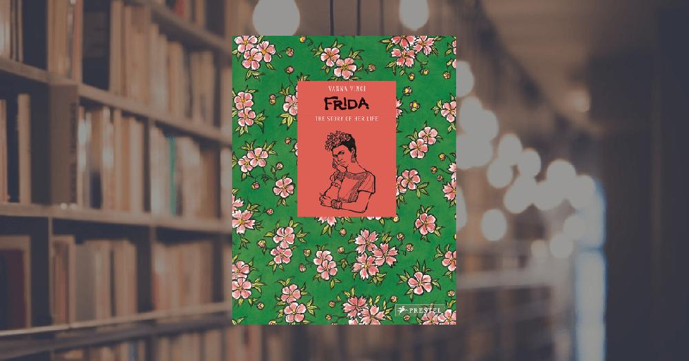 prestel publishing Frida Kahlo - The story of her life
