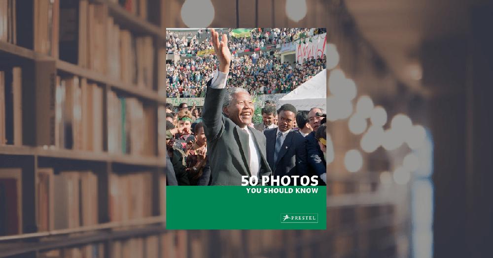 prestel publishing 50 Photos You Should Know