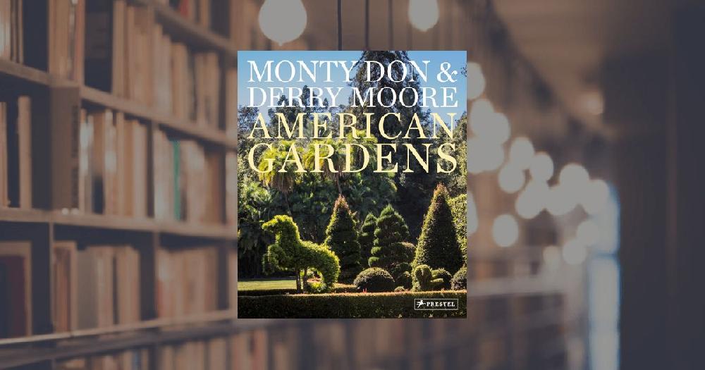 prestel publishing American Gardens