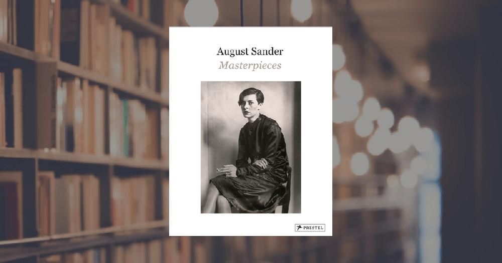 prestel publishing August Sander Masterpieces