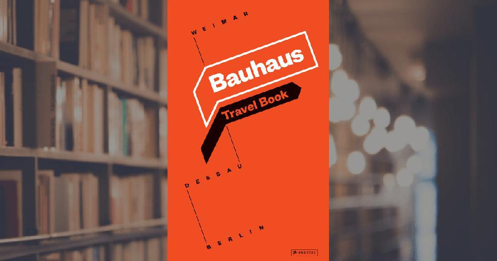 prestel publishing Bauhaus guide