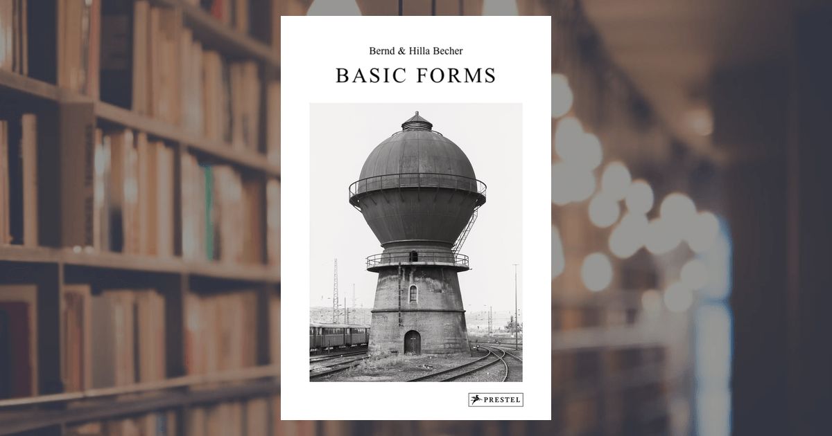 prestel publishing Bernd & Hilla Becher: Basic Forms