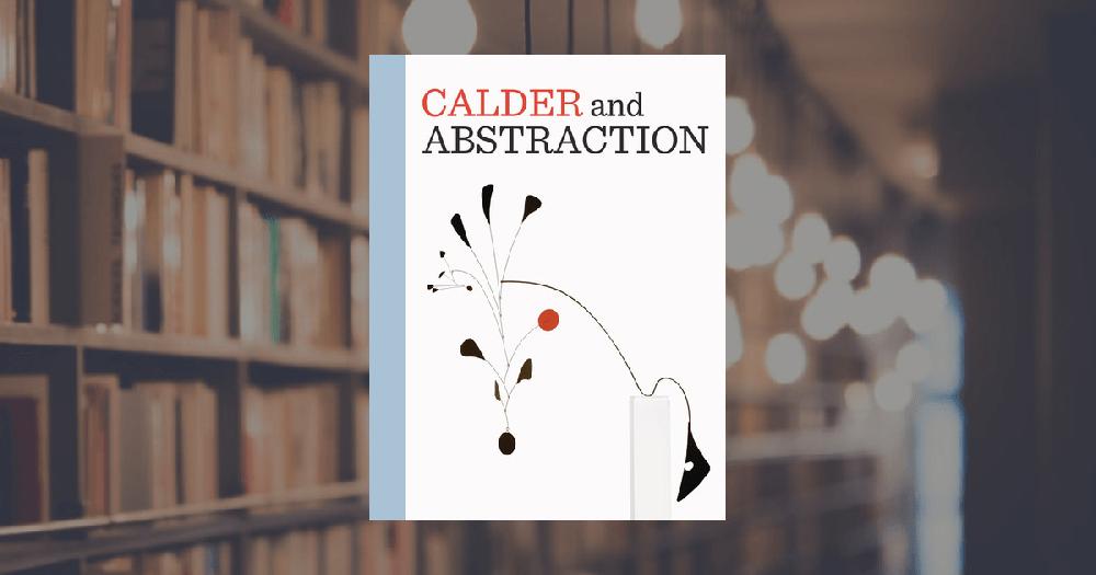 prestel publishing Calder and Abstraction