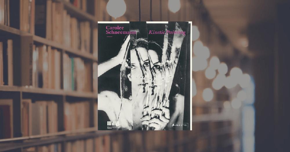 prestel publishing Carolee Schneemann