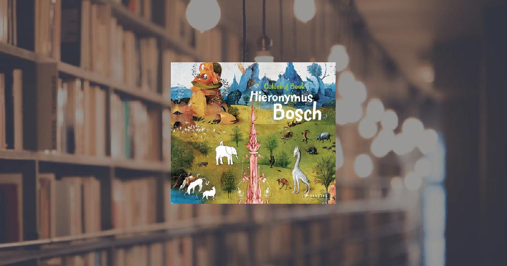 prestel publishing Coloring Book Hieronymus Bosch