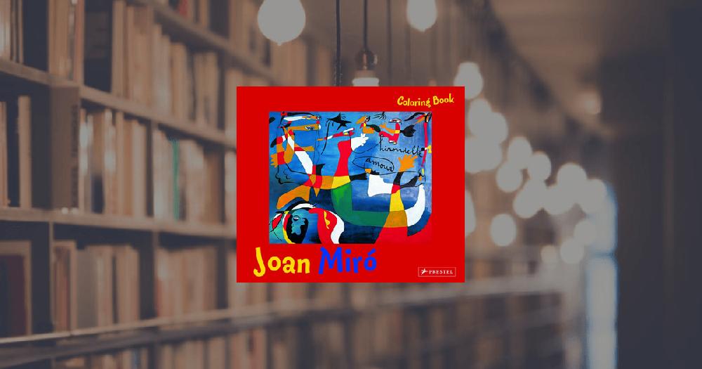 prestel publishing Coloring Book Joan Miró