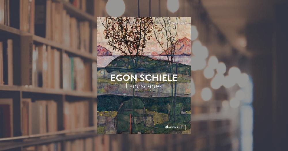 prestel publishing Egon Schiele. Landscapes