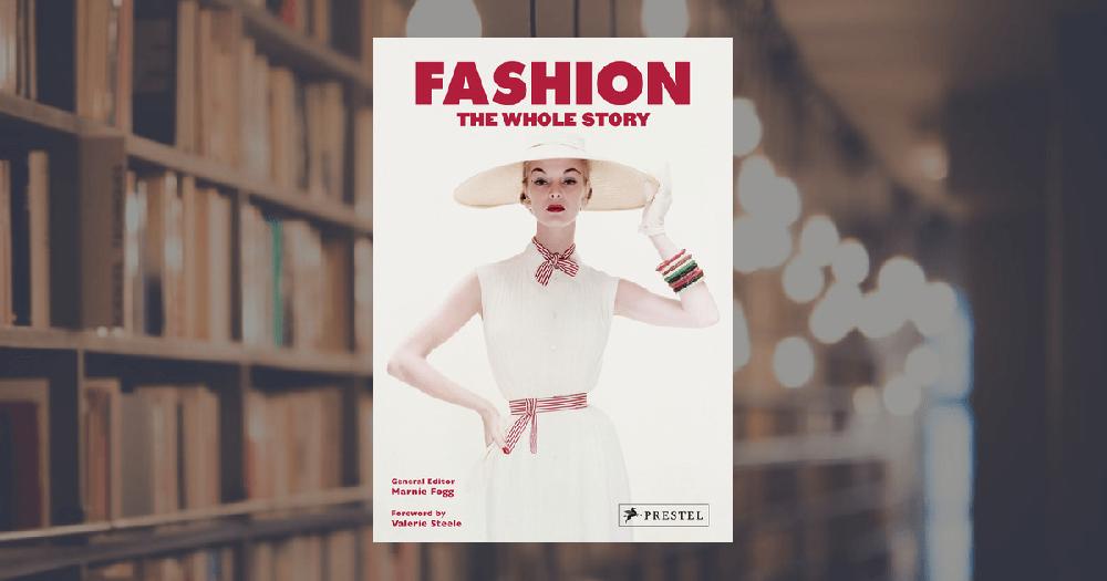prestel publishing Fashion: The Whole Story