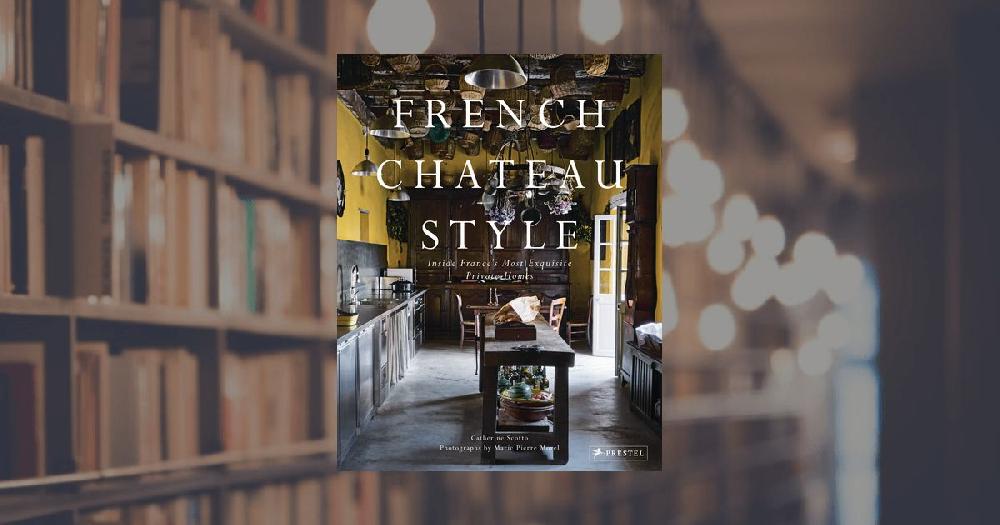 prestel publishing French Chateau Style