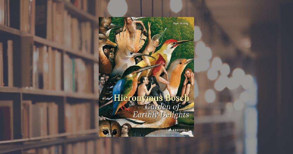 prestel publishing Hieronymus Bosch