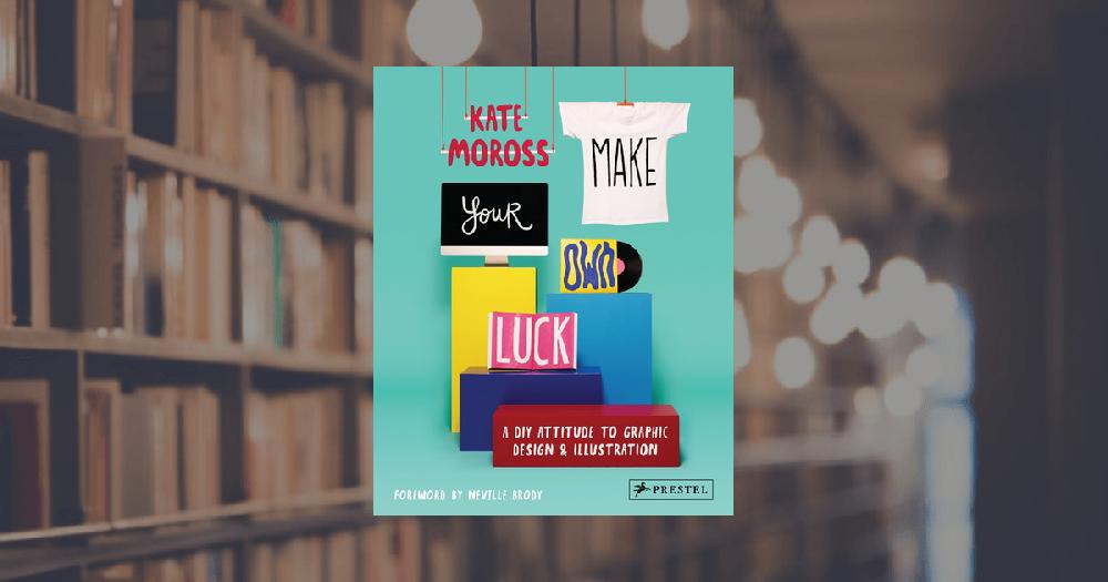 prestel publishing Make Your Own Luck