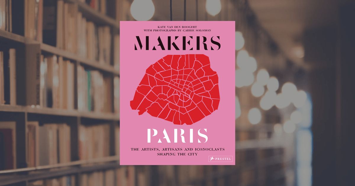 prestel publishing Makers Paris
