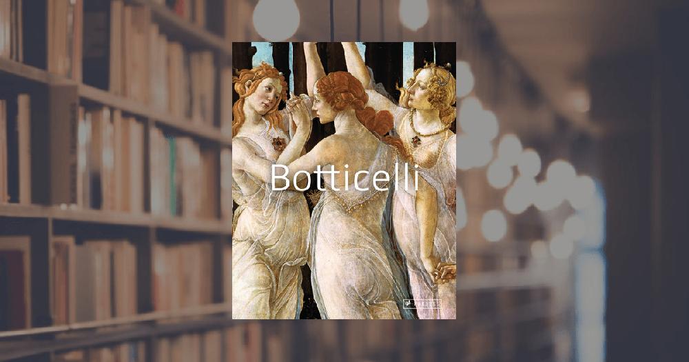 prestel publishing Masters of Art: Botticelli