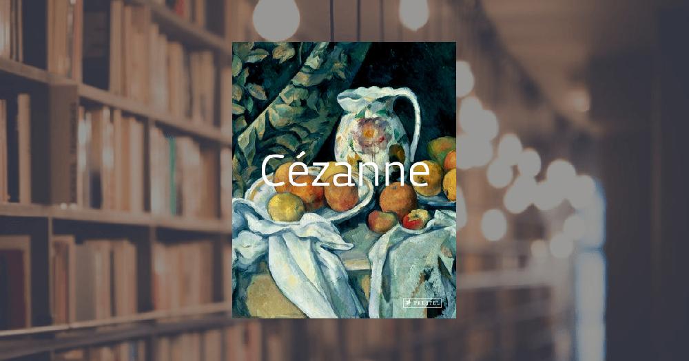 prestel publishing Masters of Art: Cézanne