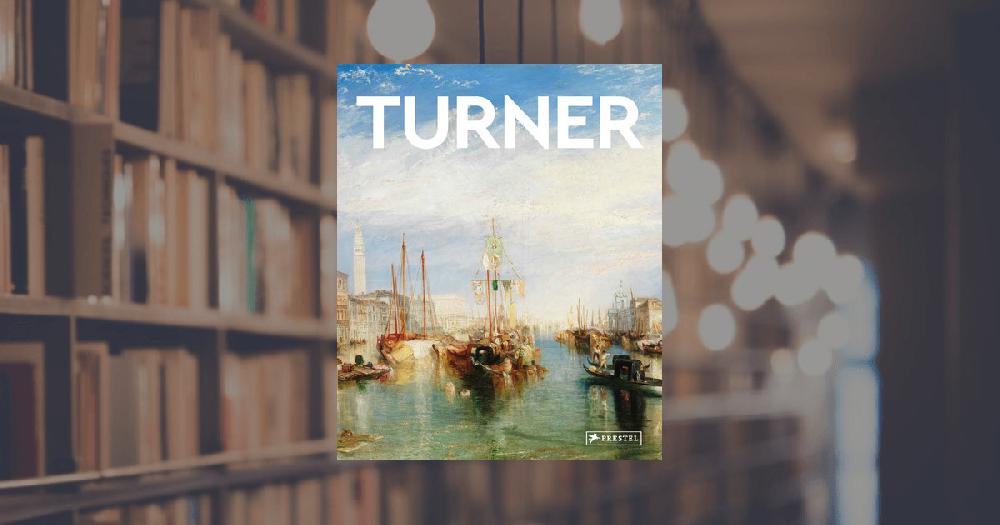 prestel publishing Masters of Art: Turner