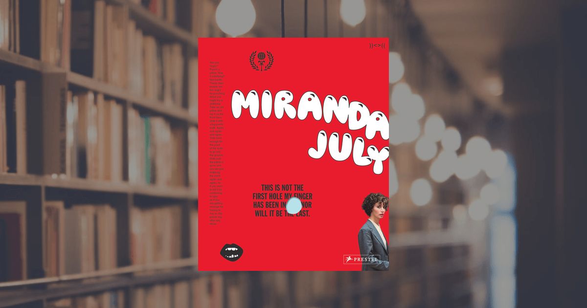 prestel publishing Miranda July