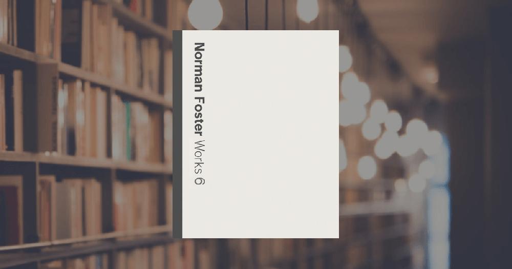 prestel publishing Norman Foster: Works 6
