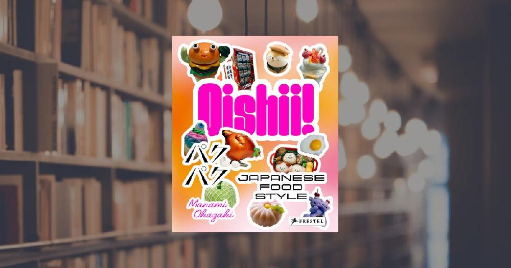 prestel publishing Oishii Japanese Food Style