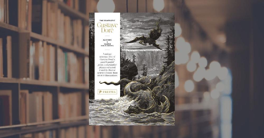 prestel publishing The Fantastic Gustave Doré