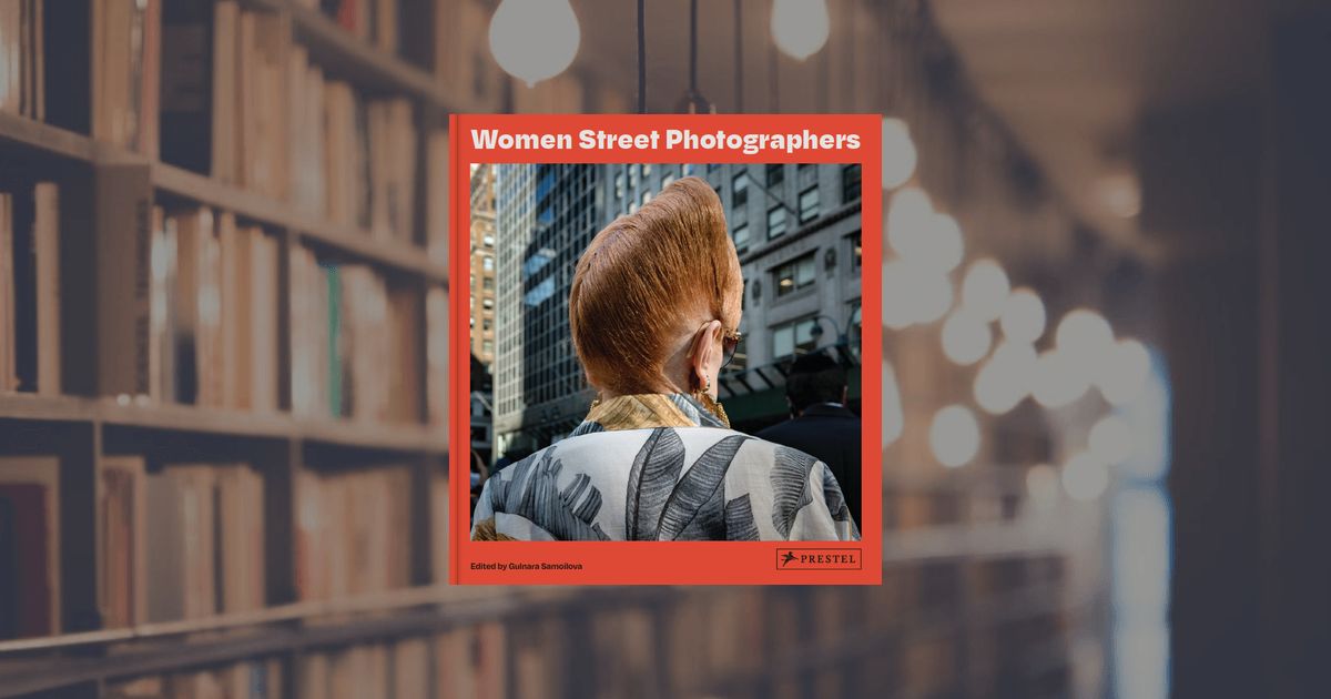 prestel publishing Women Street Photographers
