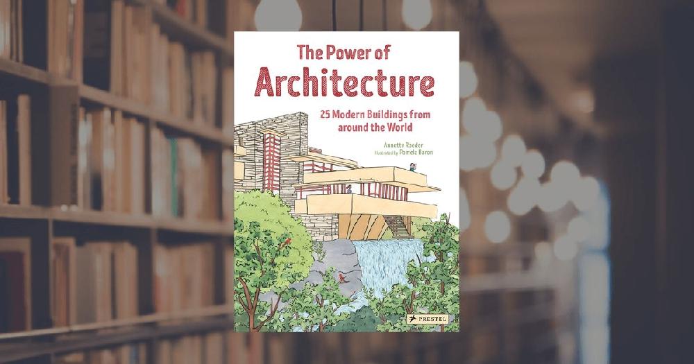 prestel publishing The Power of Architecture: 25 Modern Buildings from around the World