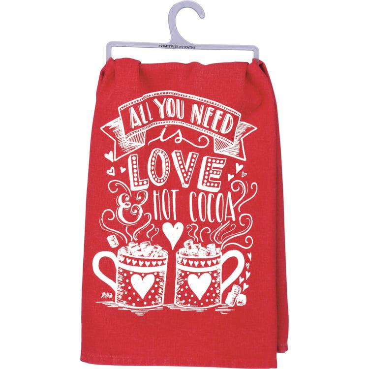 primitives by kathy All You Need Is Love And Hot Cocoa Kitchen Towel
